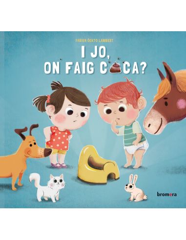 I JO, ON FAIG CACA?