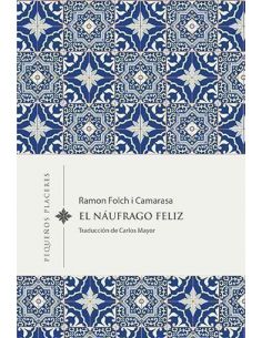 EL NAUFRAGO FELIZ
