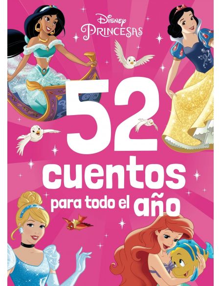 PRINCESAS. 52 CUENTOS PARA TODO EL AÑO