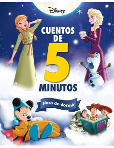 DISNEY. CUENTOS DE 5 MINUTOS. HORA DE DORMIR