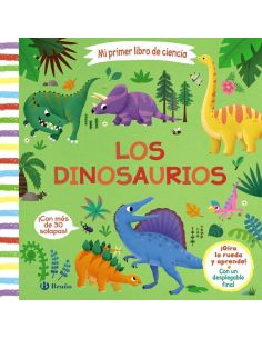 MI PRIMER LIBRO DE CIENCIA. LOS DINOSAURIOS