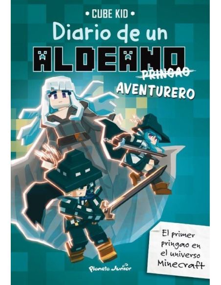 MINECRAFT. DIARIO DE UN ALDEANO PRINGAO. AVENTURERO
