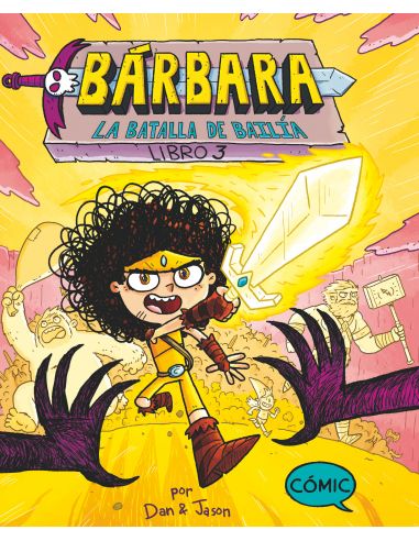 BÁRBARA 3: LA BATALLA DE BAILÍA