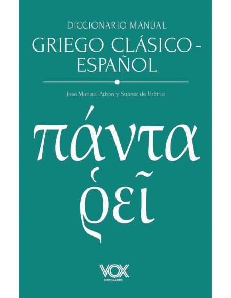 DICCIONARIO MANUAL GRIEGO CLASICO/ESPA¥OL