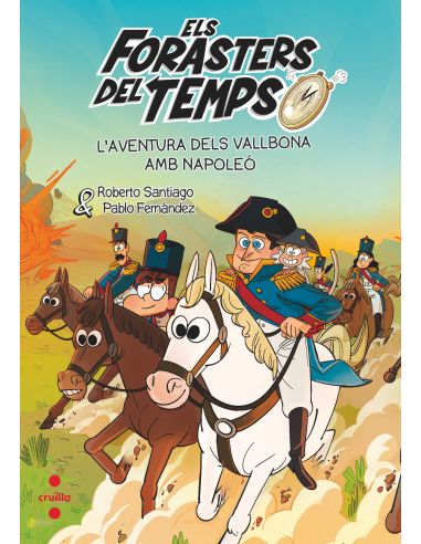 AVENTURA DELS VALLBONA AMB NAPOLEO, L´