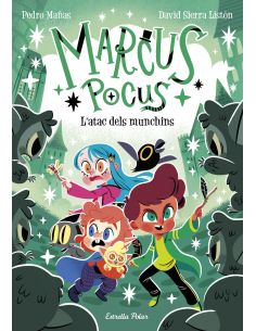 MARCUS POCUS 7. L'ATAC DELS MUNCHINS