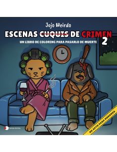 ESCENAS CUQUIS DE CRIMEN 2