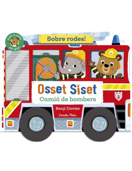 OSSET SISET. SOBRE RODES! CAMIO DE BOMBERS