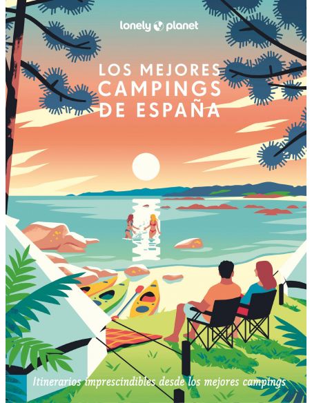 LOS MEJORES CAMPINGS DE ESPAÑA LOS MEJORES CAMPINGS DE ESPAÑA