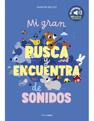MI GRAN BUSCA Y ENCUENTRA DE SONIDOS