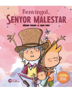BENVINGUT, SENYOR MALESTAR (TAPA DURA)