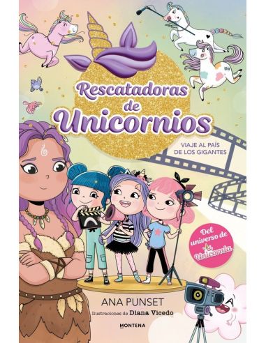 RESCATADORAS DE UNICORNIOS 10 - VIAJE AL PAÍS DE LOS GIGANTES