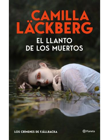 EL LLANTO DE LOS MUERTOS (LOS CRÍMENES DE FJÄLLBACKA)