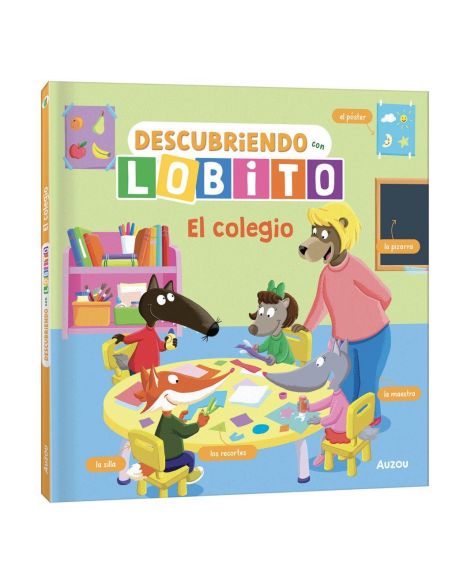 DESCUBRIENDO CON LOBITO. EL COLEGIO