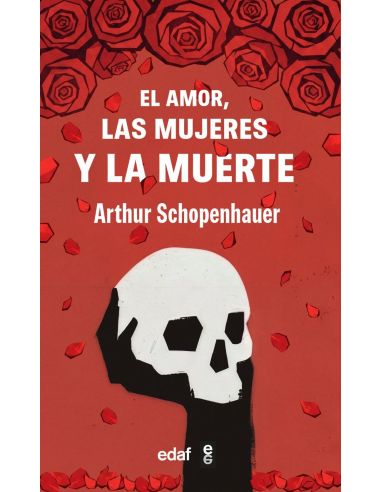 EL AMOR, LAS MUJERES Y LA MUERTE