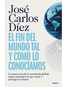 EL FIN DEL MUNDO TAL Y COMO LO CONOCIAMOS