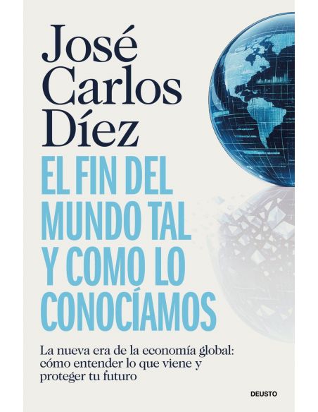 EL FIN DEL MUNDO TAL Y COMO LO CONOCIAMOS