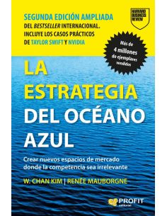 ESTRATEGIA DEL OCÉANO AZUL, LA (NUEVA EDICIÓN)
