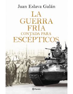 LA GUERRA FRIA CONTADA PARA ESCEPTICOS