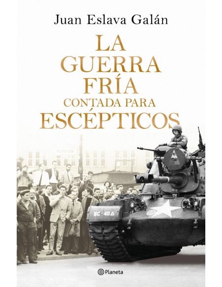 LA GUERRA FRIA CONTADA PARA ESCEPTICOS