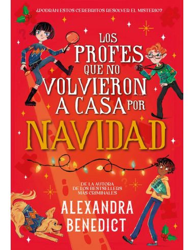LOS PROFES QUE NO VOLVIERON A CASA EN NAVIDAD
