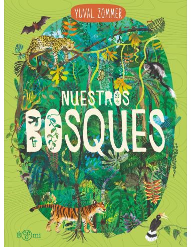 NUESTROS BOSQUES