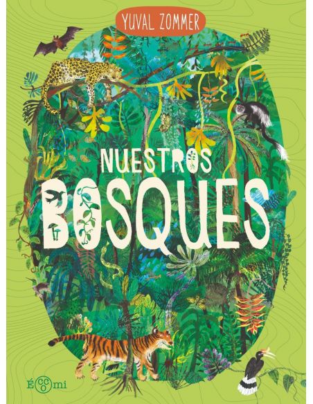 NUESTROS BOSQUES