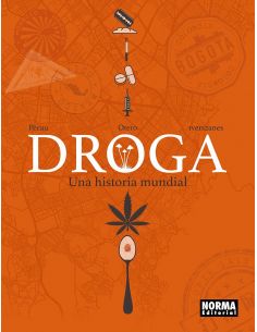 DROGA: UNA HISTORIA MUNDIAL