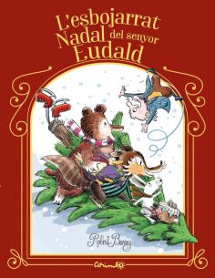L'ESBOJARRAT NADAL DEL SENYOR EUDALD
