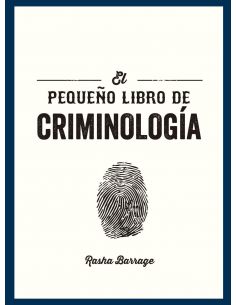 PEQUEÑO LIBRO DE CRIMINOLOGÍA