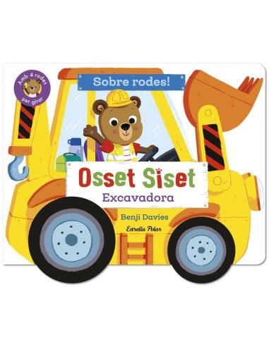 OSSET SISET. SOBRE RODES! EXCAVADORA