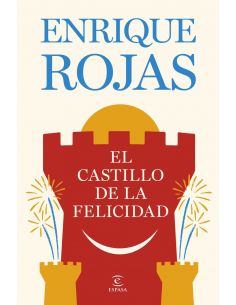 EL CASTILLO DE LA FELICIDAD