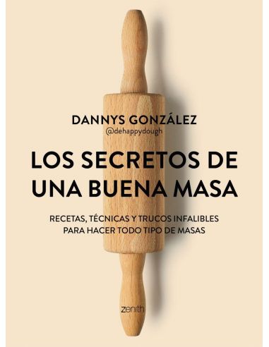 LOS SECRETOS DE UNA BUENA MASA