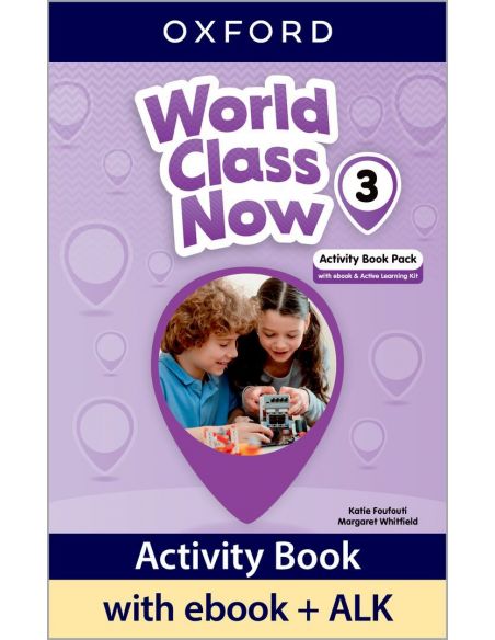 WORLD CLASS NOW 3. ACTIVITY BOOK WITH EBOOK AND ACTIVE LEARNING KIT