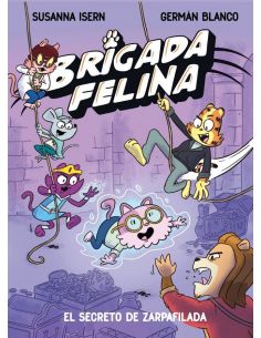 BRIGADA FELINA 2 EL SECRETO DE ZARPAFILADA