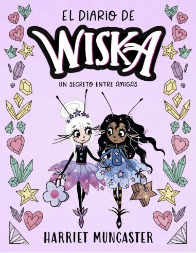 EL DIARIO DE WISKA 2 - UN SECRETO ENTRE AMIGAS