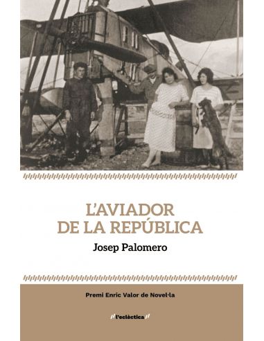 L'AVIADOR DE LA REPUBLICA