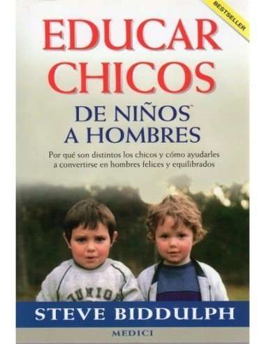 EDUCAR CHICOS. DE NIÑOS A HOMBRES.