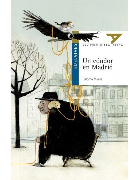 UN CÓNDOR EN MADRID UN CÓNDOR EN MADRID