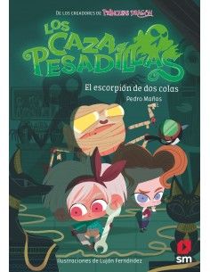 EL ESCORPIÓN DE DOS COLAS