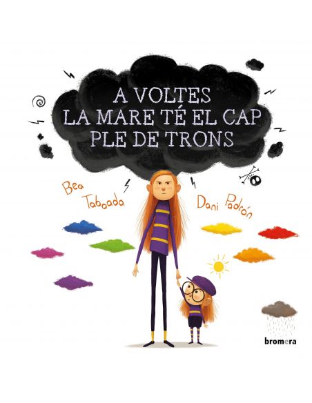 A VOLTES LA MARE TÉ EL CAP PLE DE TRONS