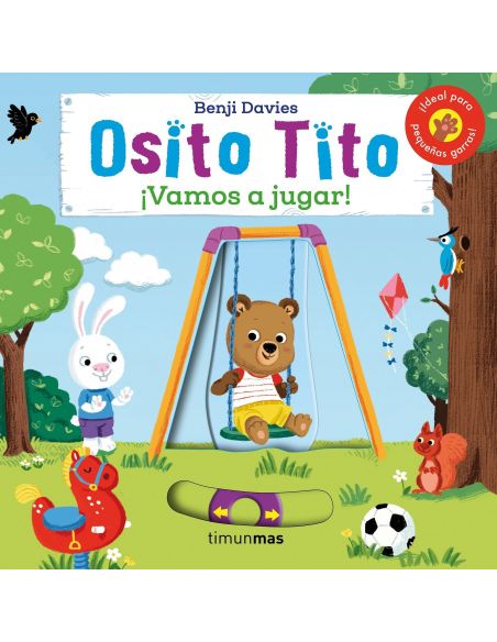 OSITO TITO. ¡VAMOS A JUGAR!