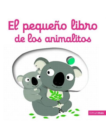 EL PEQUEÐO LIBRO DE LOS ANIMALITOS