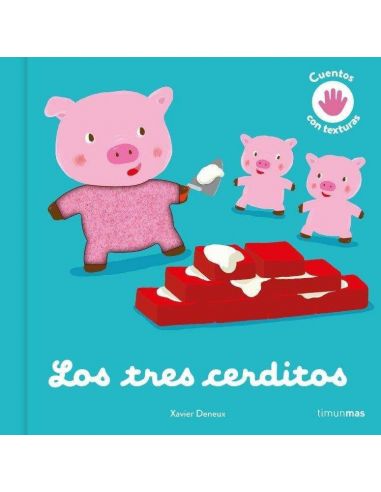 LOS TRES CERDITOS. CUENTO CON TEXTURAS